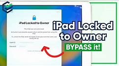 BYPASS iPad Locked to Owner | How to Bypass iCloud Activation Lock on iPad 2024