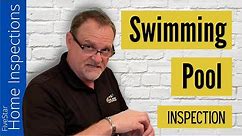 Swimming Pool Inspection | How To Inspect A Pool