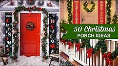 50 Best Christmas Porch Decorating Ideas
