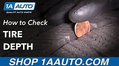 How to Check Your Tire Tread Depth with a Gauge or a Penny