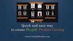 Quick & Easy way to create Shopify Product Catalogs