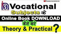 Vocational subjects online Book download | Vocational Theory and Practical syllabus | Nios