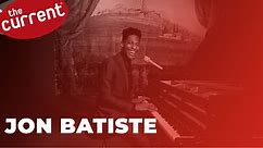 Jon Batiste - three song performances for The Current