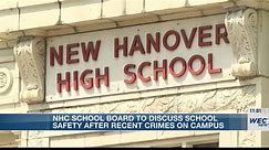 NHC Board of Education to discuss safety, discipline after recent crimes on campus