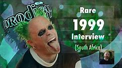 The Prodigy in South Africa 1999 - Rare interview on Live@5 with Keith Flint, Liam Howlett, Maxim