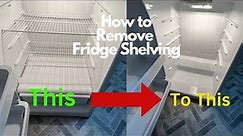 How To Remove Refrigerator Shelves