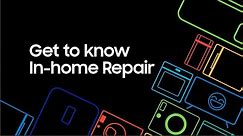 Samsung Support: In-home repair