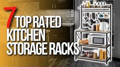 ✅ Top 7 Best Kitchen Storage Racks - Design your pantry now!