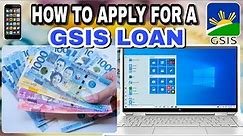 HOW TO APPLY FOR A GSIS LOAN 2020 | Apply Online
