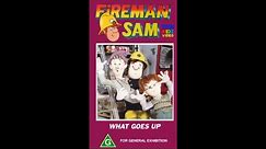 Opening To Fireman Sam - What Goes Up 1995 VHS Toonlandia