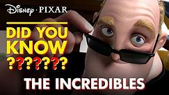 Pixar Did You Know: The Incredibles | Disney•Pixar