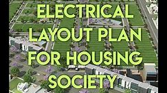 Electrical Layout Plan for Housing Society