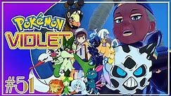 Pokemon Violet - (Part 51) - vs. Gym Leader Ryme