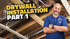 Drywall Basics | Drywall Installation Guide Part 1