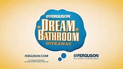 Ferguson Dream Bathroom Giveaway