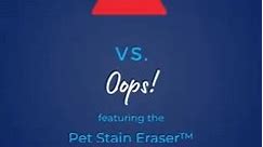 BISSELL - When accidents happen, reach for the Pet Stain...