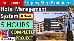 Hotel Management System in java (JFrame, Netbeans, Mysql Database) Complete Project (step by step)
