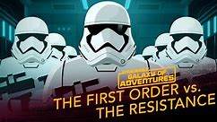 The First Order vs. The Resistance | Star Wars Galaxy of Adventures