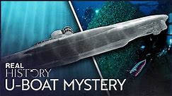 The Tragic Story Behind A Perfectly Preserved WW2 U-Boat Wreck | The Lost Submarine | Real History