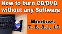 how to burn cd/dvd in window 7 in hindi