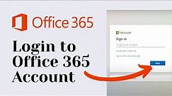 How To Login to Office 365 Account? Office 365 Login - Sign In to Microsoft Office Apps | office.com