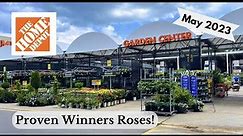 Home Depot Garden Center Inventory May 2023/ Proven Winners Roses & Hydrangeas!