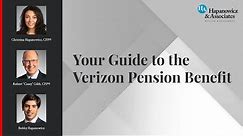 Verizon Retirement: Your Guide to the Verizon Pension Benefit