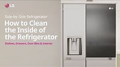 LG Refrigerator : How to Clean the Inside of the Refrigerator | LG