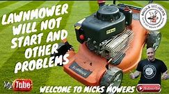 Sovereign Lawnmower Will Not Start And Other Problems