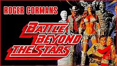 Battle Beyond The Stars (1980) Roger Corman sci-fi classic