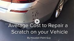 What is the average cost to repair a scratch on vehicle