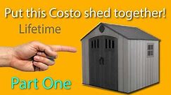 Put this Costco "Lifetime" storage shed together, Part One