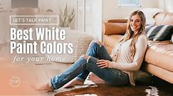 BEST WHITE PAINTS for your house interior + tips on how to choose the RIGHT COLOR