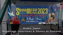 Sound Messe 2023 in Osaka : le plus gros salon de guitare au Japon