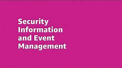 Security information and event management (SIEM) - AWS Marketplace Security | Amazon Web Services