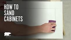 BEHR® Paint | How to Sand Cabinets