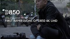 Nikon D850: First Impressions (4K UHD)