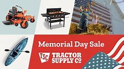 Tractor Supply’s Memorial Day Sale is... - Tractor Supply Co.