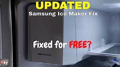 UPDATED: Samsung Ice Maker fix