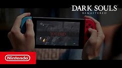 Nintendo: Dark Souls Remastered is coming to Nintendo Switch on 19/10