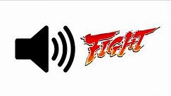 Round 1, FIGHT!! - Sound Effect