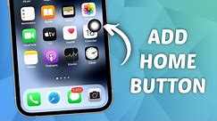 How to Add Home Button on iPhone! (iOS 17)