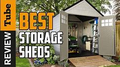 ✅ Storage Shed: Best Storage Sheds 2021 (Buying Guide)