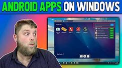 How To Use Android Apps On PC or Laptop!
