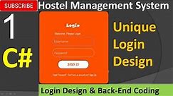 1. Hostel Management System in C# (C sharp) - Login Design and Coding