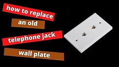 How to Replace an old telephone jack plate 187 635