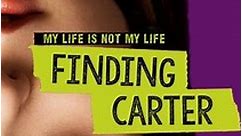 Finding Carter Season 1 - watch episodes streaming online
