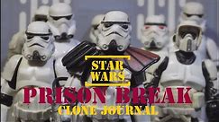 Star Wars Prison Break (Star Wars Stop Motion Clone Journal)