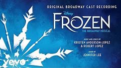 For the First Time in Forever (Reprise) (From "Frozen: The Broadway Musical"/Audio Only)