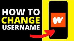 How To Change Username In Wattpad (Change Display Name)